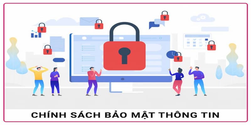 Chính sách bảo mật Những nguyên tắc xây dựng chính sách bảo mật